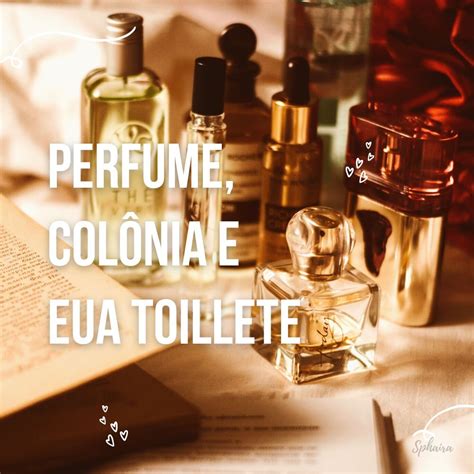 diferença entre colônia e perfume.